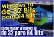 Como mudar o Windows 32 bit para 64 bit